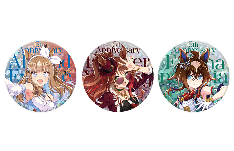 公式ホログラム缶バッジ（5th Anniversary Ver.）アーモンドアイ、フォーエバーヤング、エピファネイア全3種