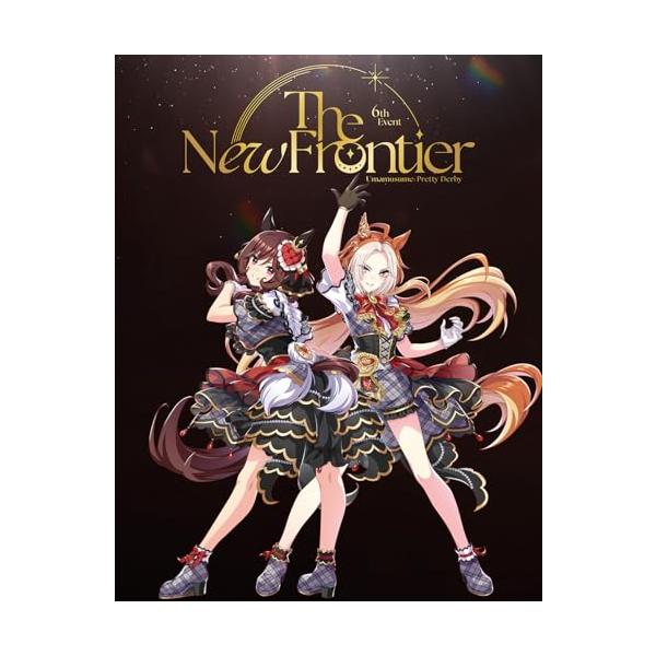 【Blu-ray】【予約】 ウマ娘 プリティーダービー 6th EVENT The New Frontier Blu-ray